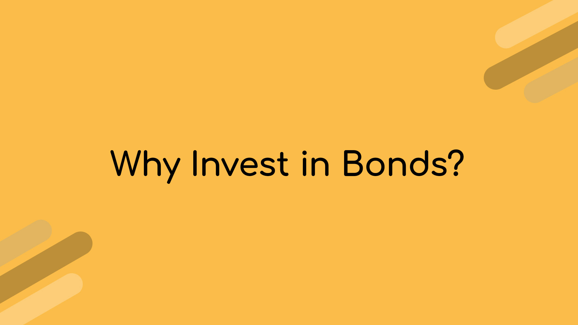 Why Invest In Bonds? – Paul Winkler, Inc